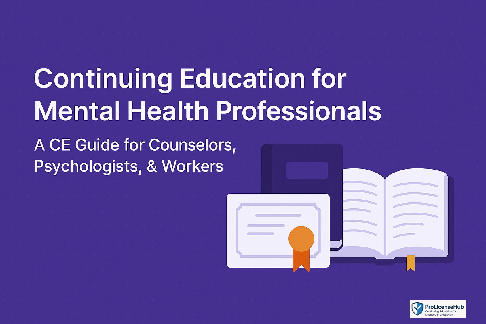 Continuing Education for Mental Health Professionals