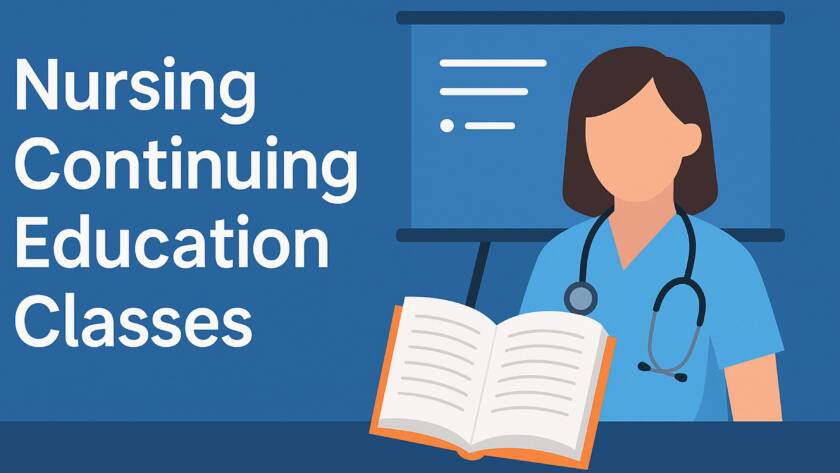 nursing continuing education classes